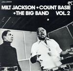 【中古】 ミルト・ジャクソン・ウイズ・カウント・ペイシー・ビッグ・バンドvol，2／2ミルト・ジャクソン・ウイズ・カウント・ペイシー・ビッグ・バンドvol