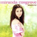 【中古】 【輸入盤】Sparks　Fly／MirandaCosgrove