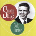 【中古】 【輸入盤】Sinatra Sings Cole Porter/フランク・シナトラ