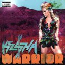  Warrior－Deluxe　Edition／ケシャ