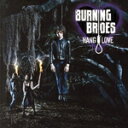 【中古】 【輸入盤】Hang Love/バーニング・ブライズ