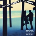 【中古】 【輸入盤】Latin Guitar Moods/(オムニバス)