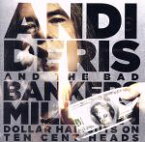 【中古】 【輸入盤】Million　Dollar　Haircuts　on　Ten　Cent　Heads／アンディ・デリス＆ザ・バッド・バンカーズ