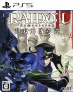 【中古】 RAIDOU Remastered: 超力兵団奇譚/PS5 【中古】 RAIDOU Remastered: 超力兵団奇譚/PS5