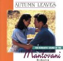 【中古】 【輸入盤】Autumn　Leaves／マントヴァーニ・オーケストラ