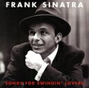 【中古】 【輸入盤】Songs for Swingin’ Lovers/フランク・シナトラ