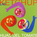 【中古】 【輸入盤】Hijas Del Tomate/ラス・ケチャップ