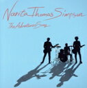 【中古】 冒険者たちのうた/NARITA THOMAS SIMPSON