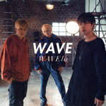 š WAVElaBˡʻ楸㥱åȻ͡ˡWAVE