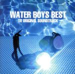 【中古】 WATER　BOYS　BEST　−TV　オリジナル・サウンドトラック／（オリジナル・サウンドトラック）,佐藤直紀,スターシップ,東京パノラママンボボーイズ