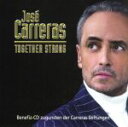 【中古】 【輸入盤】Together Strong/ホセ・カレーラス