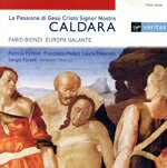 【中古】 カルダーラ：オラトリオ「キリストの受難」／ファビオ・ビオンディ