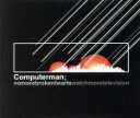 【中古】 【輸入盤】No　More　Broken　Hearts／Computerman