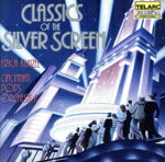  Classics　of　the　Silver　Screen／エリック・カンゼル
