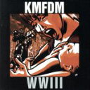 【中古】 【輸入盤】Wwiii／KMFDM