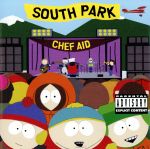 【中古】 【輸入盤】Chef Aid： The South Park Album （Television Compilation） ［Extreme Version］／（V．A．）,MattStoneAdamBerrySouthPark（R