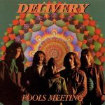 【中古】 フールズ・ミーティング（紙ジャケット仕様）（SHM−CD）／キャロル・グライムス＆デリヴァリーのサムネイル