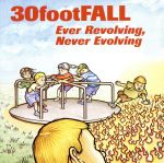 30　Foot　Fall販売会社/発売会社：NitroRecords発売年月日：1999/07/13JAN：0794171582723