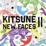 【中古】 【輸入盤】Kitsune　New　Faces　2／（オムニバス）