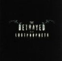 【中古】 【輸入盤】Betrayed/ロストプロフェッツ