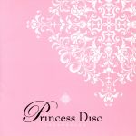 【中古】 Princess　Disc／宝塚歌劇団