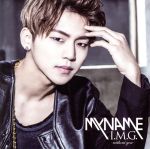 【中古】 I．M．G．〜without　you〜（WEB盤　インス　Ver．）／MYNAME