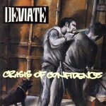 【中古】 クライシス・オブ・コンフィデンス／ディヴィエイト
