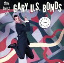 GaryU．S．Bonds（アーティスト）販売会社/発売会社：Rhin／Mesa／BluemoonRecords発売年月日：1990/05/01JAN：0081227097127