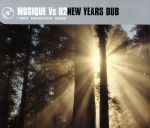 【中古】 【輸入盤】New　Year’s　Dub／MusiqueU2ムジークvsU2