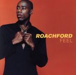 【中古】 【輸入盤】Feel／Roachfordローチフォード