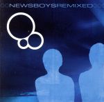 【中古】 【輸入盤】Newsboys　Remixed／Newsboys