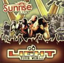 【中古】 【輸入盤】Go Light Your World!/SunriseLive(アーティスト)