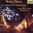 【中古】 【輸入盤】Cathedral St John Devine NYC/MichaelMurray(アーティスト)