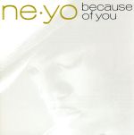 【中古】 【輸入盤】Because of You／NE－YO