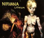 【中古】 【輸入盤】Lithium／ニルヴァーナ