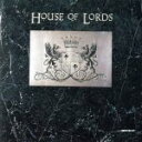 【中古】 【輸入盤】House　of　Lords／ハウス・オブ・ローズ