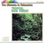 【中古】 【輸入盤】Tropical　Rain　Forest／TropicalRainForest