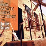 【中古】 【輸入盤】Inner　Galactic　Fusion　Experience／リッチー・コッツェン