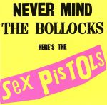【中古】 【輸入盤】Never Mind The Bollocks Here’s the Sex Pistols／セックス ピストルズ
