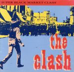 楽天ブックオフ 楽天市場店【中古】 【輸入盤】Super　Black　Market　Clash／ザ・クラッシュ