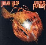 【中古】 【輸入盤】Return　to　Fantasy／ユーライア・ヒープ