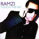 【中古】 【輸入盤】Touch　The　Sky／ラムジ