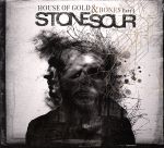 【中古】 【輸入盤】House　of　Gold　＆　Bones　Part　One／ストーン・サワー