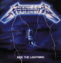 【中古】 【輸入盤】Ride The Lightning/メタリカ