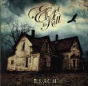 【中古】 【輸入盤】Reach/アイズ・セット・トゥ・キル