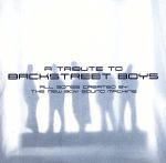 【中古】 【輸入盤】Tribute　to　Backstreet　Boys／TributetoBackstreetBoys（アーティスト）