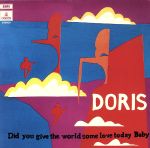 【中古】 【輸入盤】DID　YOU　GIVE　THE　WORLD　SOME　LOVE　TODY　BABY／DORIS（アーティスト）