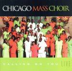 【中古】 【輸入盤】Calling　on　You　Live！／ChicagoMassChoir