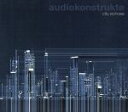 【中古】 【輸入盤】CITY ECHOES/AUDIOKONSTRUKTE(アーティスト)