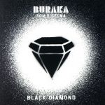 【中古】 【輸入盤】Black　Diamond／ブラカ・ソム・システマ